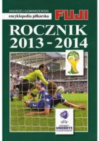 Fuji 42. Rocznik 2013-2014 - Andrzej Gowarzewski