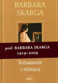 Tożsamość i różnica - Barbara Skarga