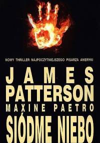 Siódme niebo - James Patterson, Maxine Paetro