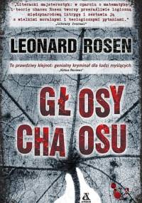 Głosy chaosu - Leonard Rosen