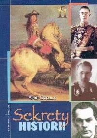Sekrety historii. Tom 4 - Alain Decaux