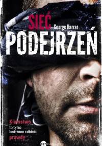 Sieć podejrzeń - George Harrar