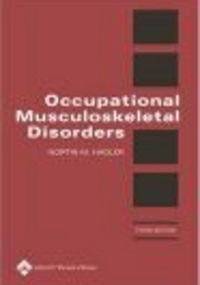 Occupational Musculoskeletal Disorders - N. Hadler