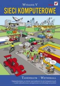 Sieci komputerowe. Wydanie V - Andrew S. Tanenbaum