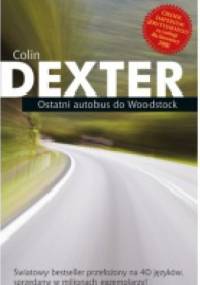 Ostatni autobus do Woodstock - Colin Dexter