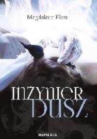 Inżynier dusz - Magdalena Flera