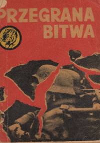 Przegrana bitwa - Leszek Moczulski
