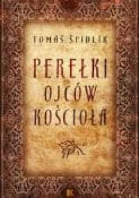 Perełki Ojców Kościoła - Tomáš Špidlík