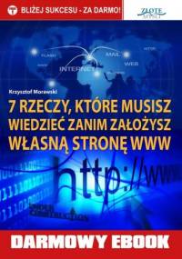 7 rzeczy, które musisz wiedzieć, zanim założysz własną stronę www - Krzysztof Morawski