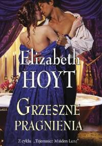 Grzeszne pragnienia - Elizabeth Hoyt