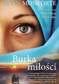 Burka miłości - Reyes Monforte