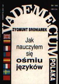 Jak nauczyłem się ośmiu języków - Zygmunt Broniarek