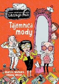 Tajemnica mody - Martin Widmark, Helena Willis