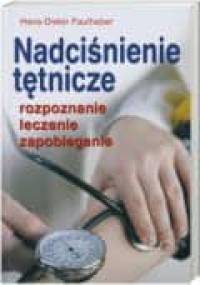 Nadciśnienie tętnicze - Faulhaber Hans Diether
