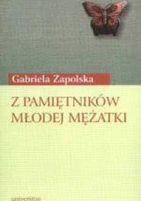 Z pamiętników młodej mężatki - Gabriela Zapolska
