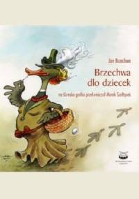 Brzechwa dlo dziecek - Jan Brzechwa