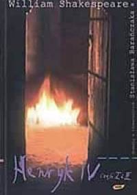 Henryk IV, cz. I i II - William Shakespeare