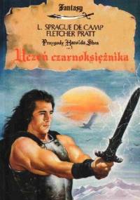 Uczeń czarnoksiężnika - Fletcher Pratt, L. Sprague de Camp