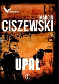 Upał - Marcin Ciszewski