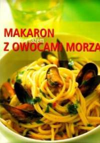 Makaron z owocami morza - Urszula Przasnek
