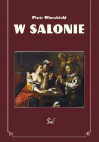 W salonie - Piotr Wierzbicki