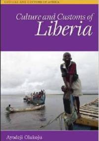 culture and customs of liberia - Ayodeji Olukoju