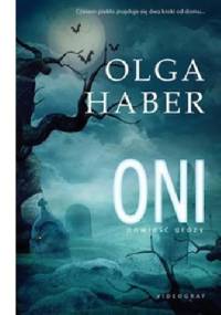 Oni - Olga Haber