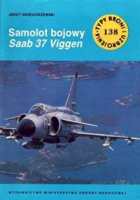 Samolot bojowy Saab 37 Viggen - Jerzy Grzegorzewski