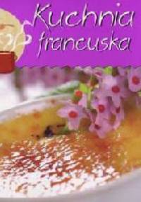Kuchnia francuska - praca zbiorowa
