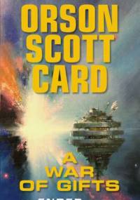 A War of Gifts An Ender Story - Orson Scott Card