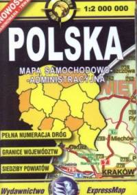 Polska mapa samochodowo-administracyjna. Laminowana. 1:2 000 000. ExpressMap