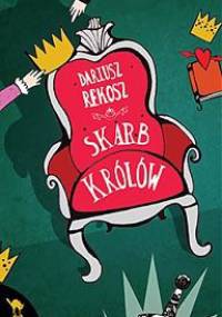 Skarb królów - Dariusz Rekosz