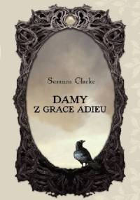 Damy z Grace Adieu - Susanna Clarke