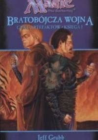 Bratobójcza Wojna - Jeff Grubb