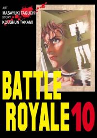 Battle Royale 10 - Koushun Takami, Masayuki Taguchi