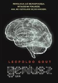 Geniusz. Gra - Leopoldo Gout