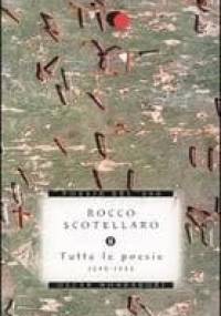 Tutte le poesie 1940-1953 - Rocco Scotellaro