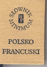 Słownik minimum polsko-francuski / Disctionnaire minimum polonais-français - Leon Bielas