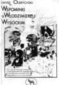 Wspominki o Włodzimierzu Wysockim - Daniel Olbrychski