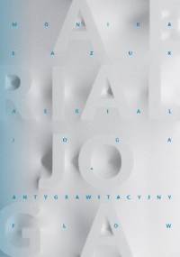 Aerial joga – antygrawitacyjny flow - Monika Łazuk