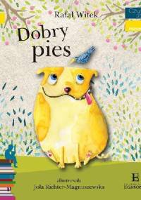 Dobry pies - Rafał Witek, Jola Richter-Magnuszewska