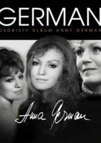 Anna German. Osobisty album - Marzena Baranowska