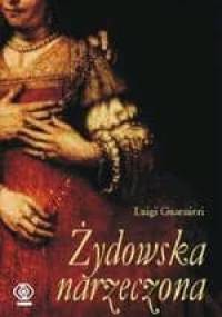 Żydowska narzeczona - Luigi Guarnieri