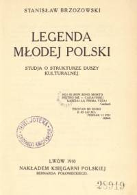 Legenda Młodej Polski - Stanisław Brzozowski