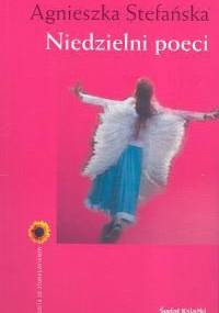 Niedzielni poeci - Agnieszka Stefańska