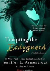 Tempting the Bodyguard - J. Lynn