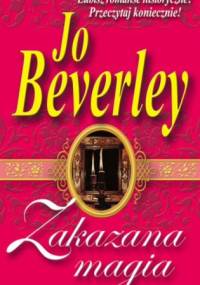 Zakazana magia - Jo Beverley