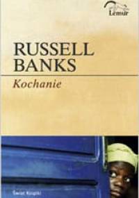 Kochanie - Russell Banks