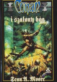 Conan i Szalony Bóg - Sean Moore