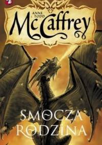 Smocza Rodzina - Anne McCaffrey, Todd McCaffrey